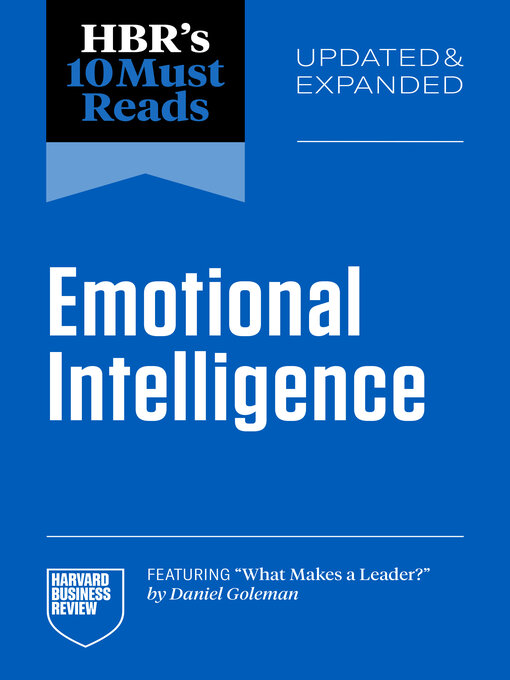 Title details for HBR's 10 Must Reads on Emotional Intelligence by Harvard Business Review - Available